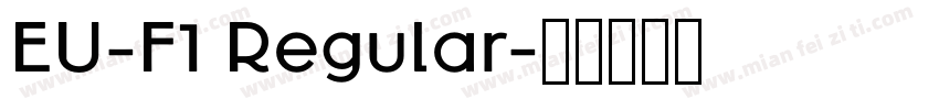 EU-F1 Regular字体转换